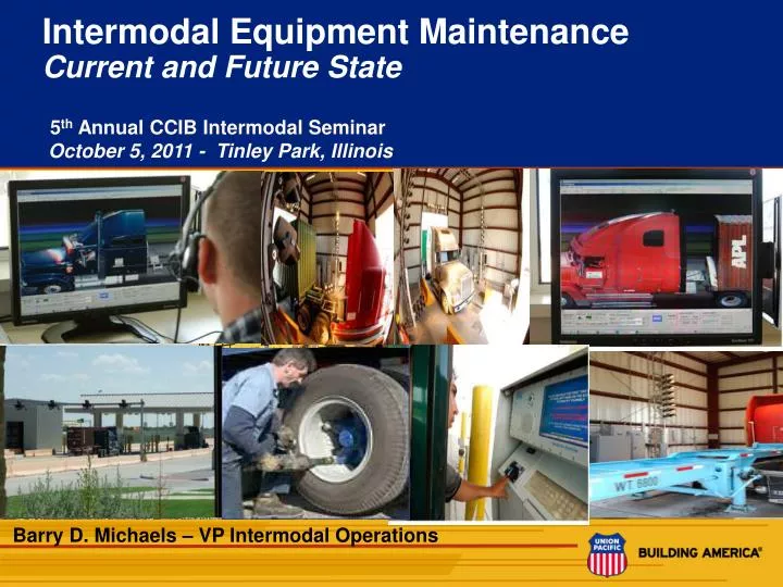intermodal equipment maintenance current and future state
