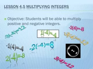 Lesson 4.5 Multiplying Integers