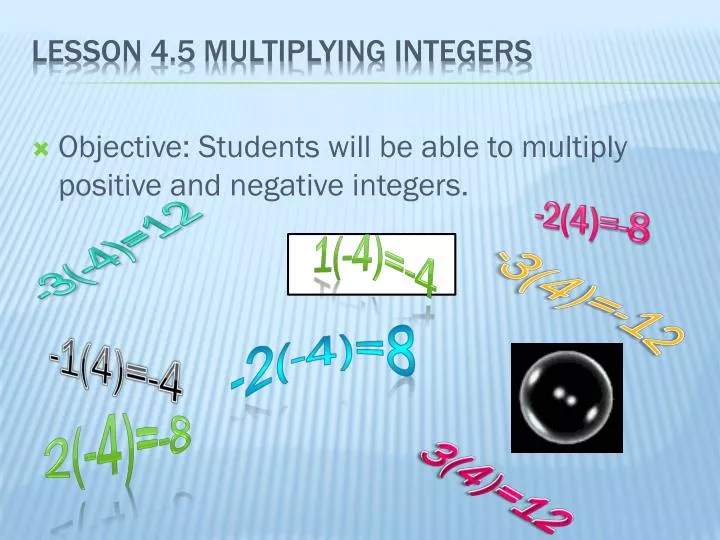 lesson 4 5 multiplying integers