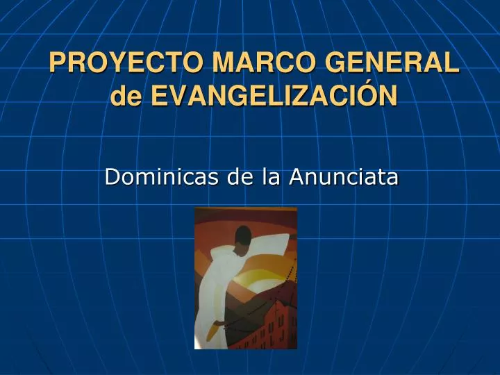 proyecto marco general de evangelizaci n