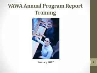VAWA Annual Program Report Training