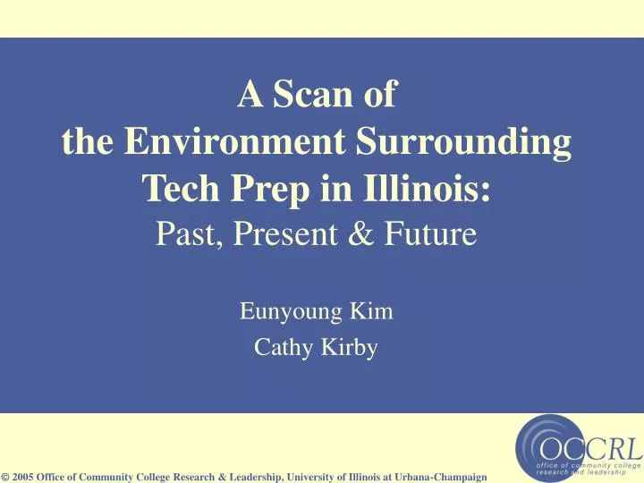 a scan of the environment surrounding tech prep in illinois past present future