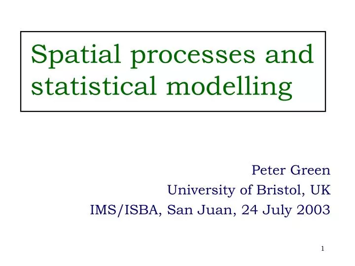 spatial processes and statistical modelling