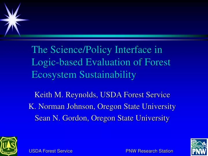 the science policy interface in logic based evaluation of forest ecosystem sustainability
