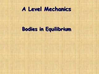 A Level Mechanics