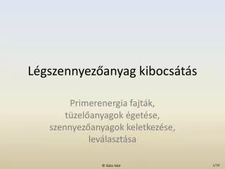l gszennyez anyag kibocs t s