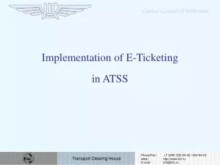 Implementation of E-Ticketing in ATSS