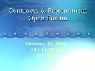Contracts &amp; Procurement Open Forum