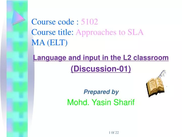 course code 5102 course title approaches to sla ma elt