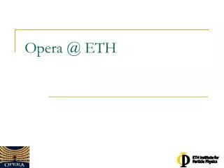 Opera @ ETH