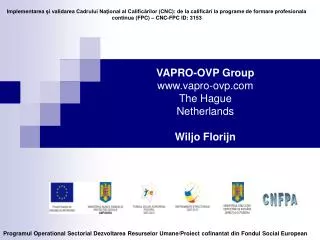 VAPRO-OVP Group vapro-ovp The Hague Netherlands Wiljo Florijn