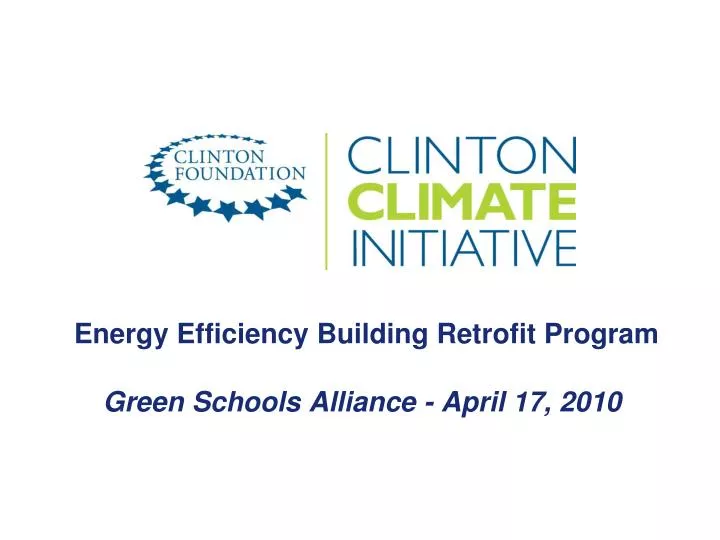 energy efficiency building retrofit program green schools alliance april 17 2010