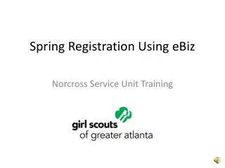 Spring Registration Using eBiz