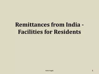 Remittances from India - Facilities for Residents