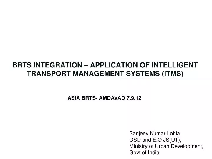 brts integration application of intelligent transport management systems itms