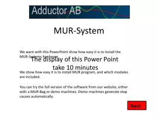 MUR-System
