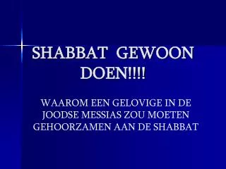shabbat gewoon doen