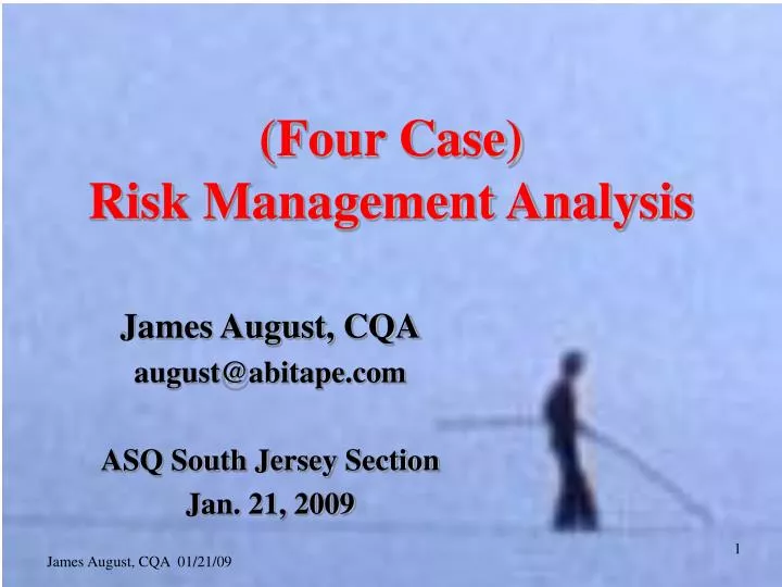 four case risk management analysis