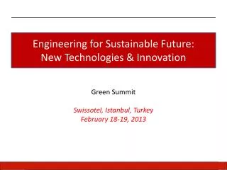 Engineering for Sustainable Future: New Technologies &amp; Innovation
