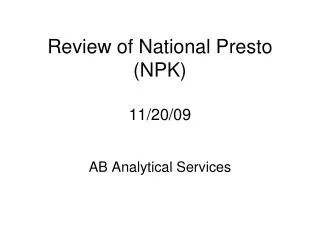 Review of National Presto (NPK) 11/20/09
