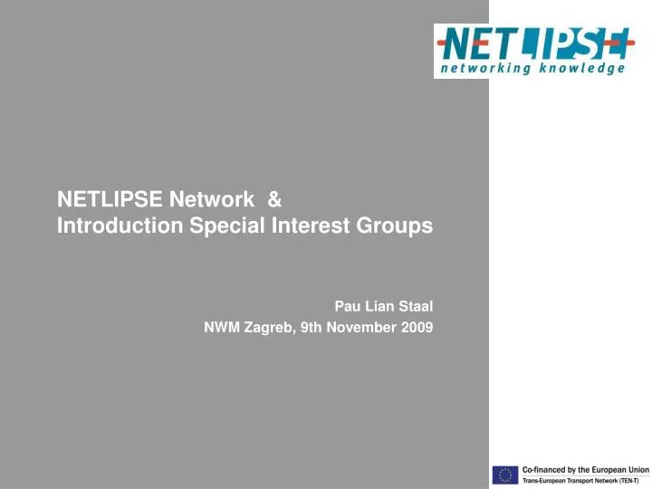 netlipse network introduction special interest groups