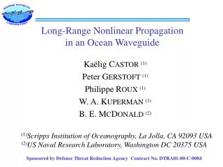 Long-Range Nonlinear Propagation in an Ocean Waveguide