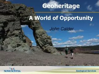 Geoheritage A World of Opportunity