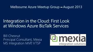 Integration in the Cloud: First Look at Windows Azure BizTalk Services