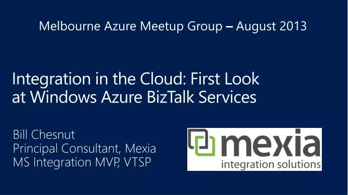 integration in the cloud first look at windows azure biztalk services