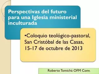 roberto tomich ofm conv