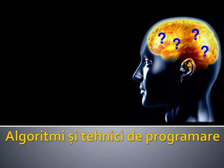 algoritmi i tehnici de programare