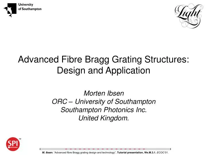 advanced fibre bragg grating structures design and application