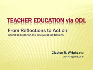 Teacher education via ODL