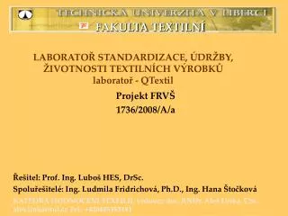 laborato standardizace dr by ivotnosti textiln ch v robk laborato qtextil