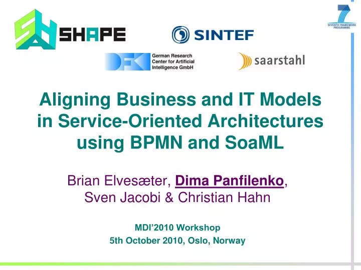 aligning business and it models in service oriented architectures using bpmn and soaml