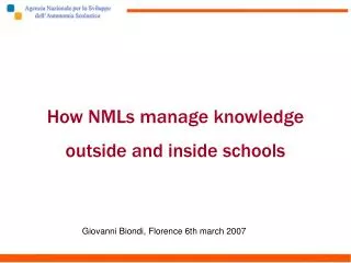 How NMLs manage knowledge outside and inside schools