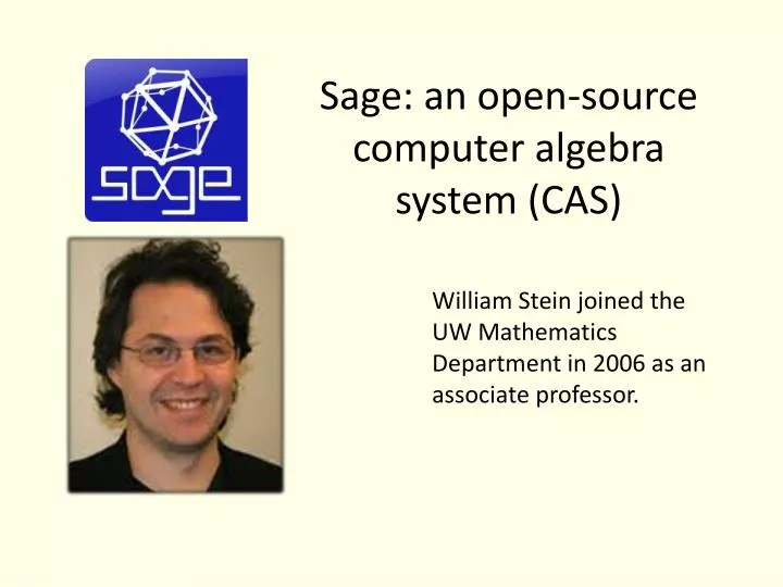 sage an open source computer algebra system cas