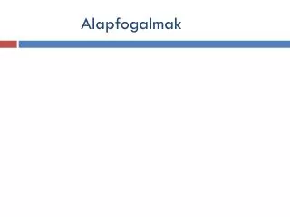 alapfogalmak