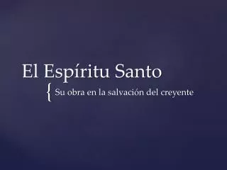 el esp ritu santo
