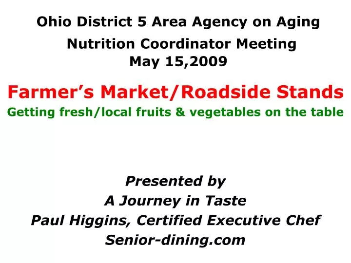 ohio district 5 area agency on aging nutrition coordinator meeting may 15 2009