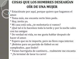 cosas que los hombres desear an o r de una mujer