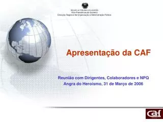 apresenta o da caf