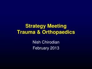 Strategy Meeting Trauma &amp; Orthopaedics
