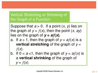 Vertical Stretching or Shrinking of the Graph of a Function