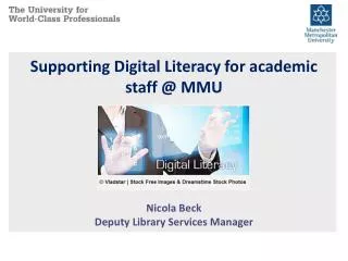 Supporting Digital Literacy for academic staff @ MMU