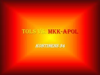 tols vs mkk apol