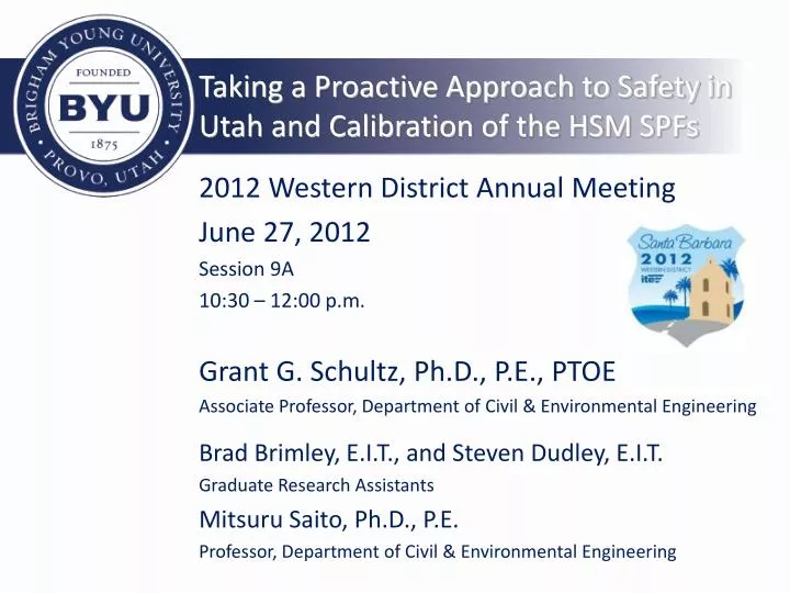 taking a proactive approach to safety in utah and calibration of the hsm spfs