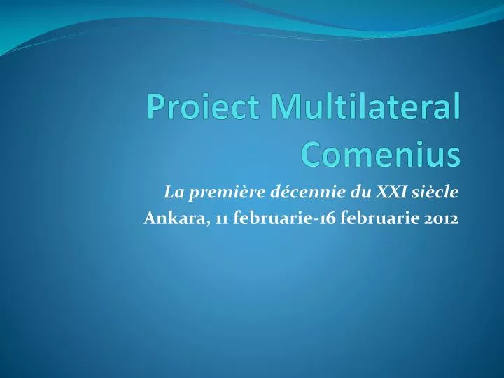 proiect multilateral comenius