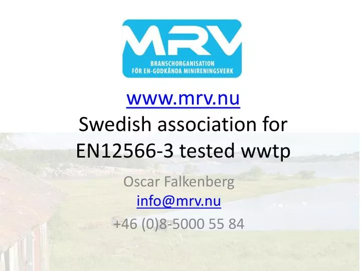 www mrv nu swedish association for en12566 3 tested wwtp
