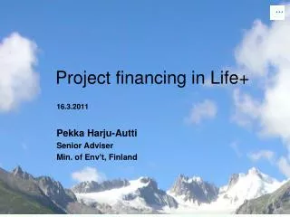 Project financing in Life+